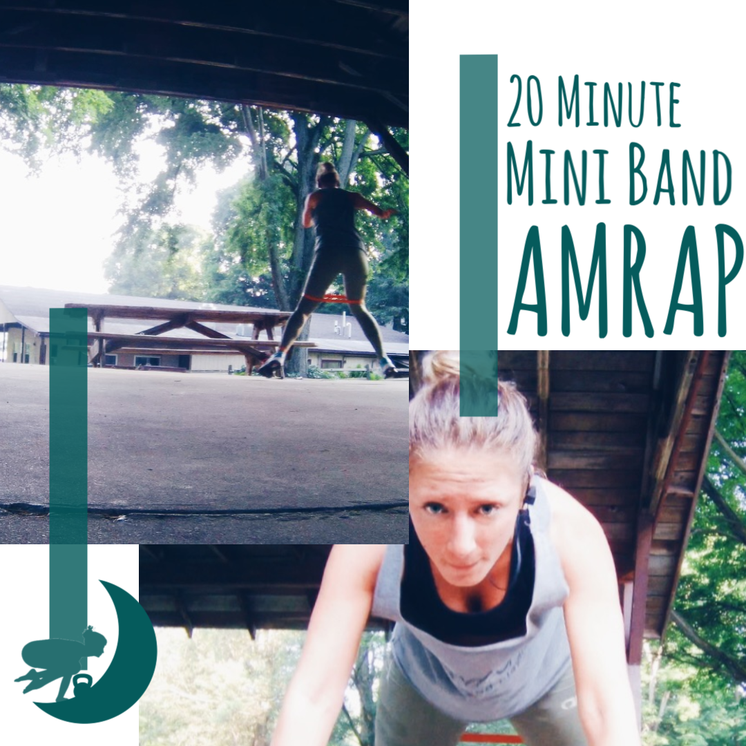 20 Minute Outdoor Mini Band AMRAP